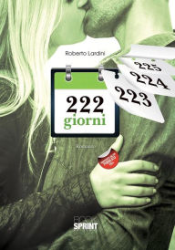 Title: 222 giorni, Author: Roberto Lardini