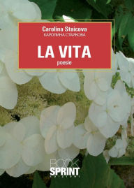 Title: La Vita, Author: Carolina Staicova