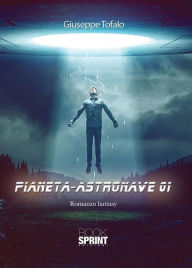 Title: Pianeta-astronave 01, Author: Giuseppe Tofalo