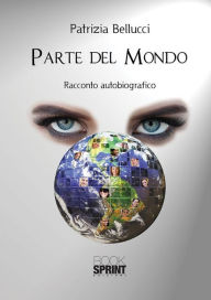 Title: Parte del mondo, Author: Patrizia Bellucci