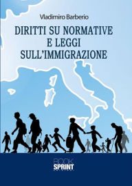 Title: Diritti su normative e leggi sull'immigrazione, Author: Vladimiro Barberio