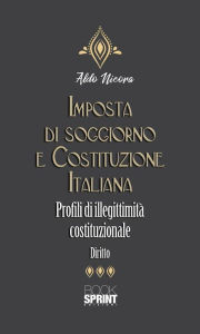 Title: Imposta di soggiorno e Costituzione italiana, Author: Aldo Nicora