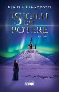 Title: I sigilli del potere, Author: Daniela Ramazzotti