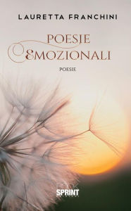 Title: Poesie emozionali, Author: Lauretta Franchini