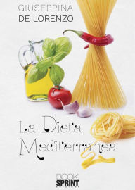 Title: La dieta mediterranea, Author: Giuseppina De Lorenzo