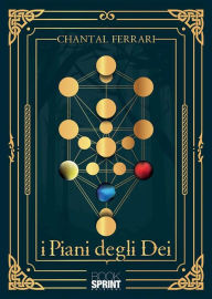 Title: I piani degli Dei, Author: Chantal Ferrari