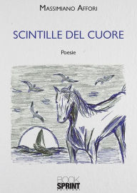 Title: Scintille del cuore, Author: Massimiano Affori