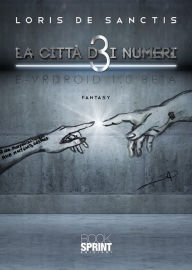 Title: La città d3i numeri, Author: Loris De Sanctis