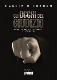 Title: Gli occhi del giudizio, Author: Maurizio Sgarro