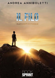 Title: Il filo, Author: Andrea Anniboletti