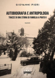 Title: Autobiografia e antropologia, Author: Giovanni Pieri