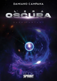 Title: L'era oscura, Author: Damiano Campana