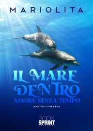 Title: Il mare dentro, Author: Mariolita