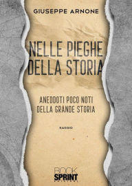 Title: Nelle pieghe della storia, Author: Giuseppe Arnone