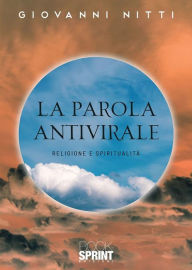 Title: La parola antivirale, Author: Giovanni Nitti