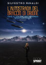 L'autostrada del Braccio di Orione