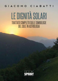 Title: Le dignità solari, Author: Giacomo Ciabatti