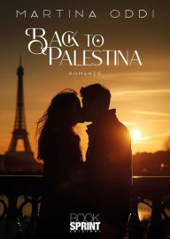 Title: Back to Palestina, Author: Martina Oddi