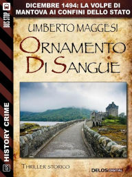 Title: Ornamento di sangue, Author: Umberto Maggesi