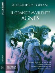Title: Il Grande Avvilente - Agnes: Il Grande Avvilente 2, Author: Alessandro Forlani