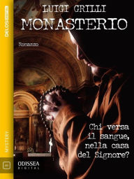 Title: Monasterio, Author: Luigi Grilli