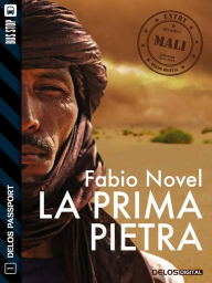 Title: La prima pietra, Author: Fabio Novel