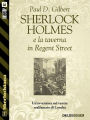 Sherlock Holmes e la taverna in Regent Street