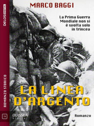 Title: La linea d'argento, Author: Marco Baggi