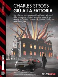 Title: Giù alla Fattoria: Ciclo: Lavanderia, Author: Charles Stross