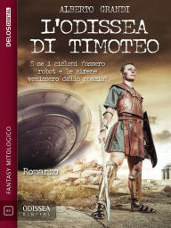 Title: L'odissea di Timoteo, Author: Alberto Grandi