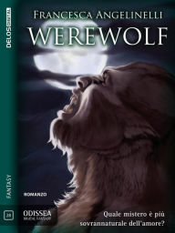 Title: Werewolf, Author: Francesca Angelinelli