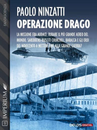 Title: Operazione drago, Author: Paolo Ninzatti