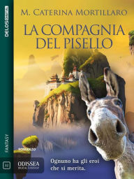 Title: La compagnia del pisello, Author: M. Caterina Mortillaro