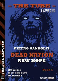 Title: Dead Nation: New Hope, Author: Pietro Gandolfi