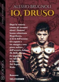 Title: Io, Druso, Author: Alessio Brugnoli