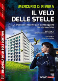 Title: Il velo delle stelle, Author: David Mercurio Rivera