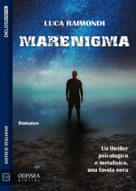 Title: Marenigma, Author: Raimondi Luca