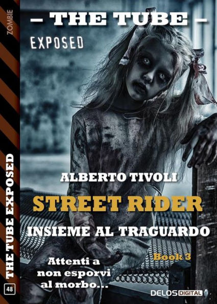 Insieme al traguardo: Street Rider 3