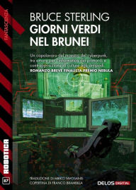 Title: Giorni verdi nel Brunei, Author: Bruce Sterling
