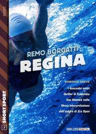 Title: Regina, Author: Remo Borgatti