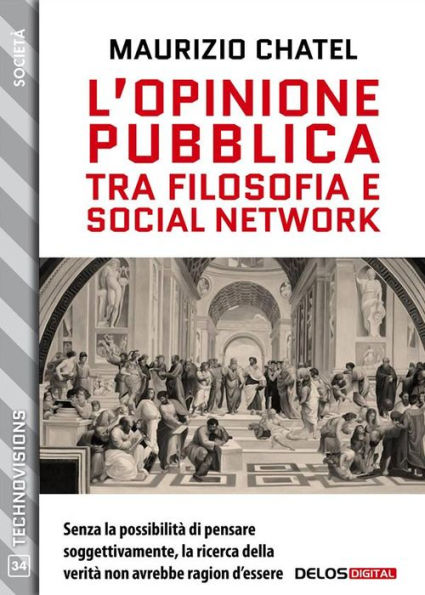 L'opinione pubblica tra filosofia e social network