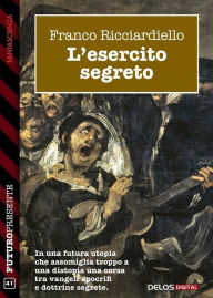 Title: L'esercito segreto, Author: Franco Ricciardiello