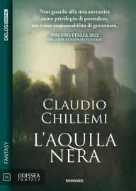 Title: L'Aquila Nera, Author: Claudio Chillemi