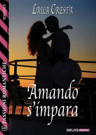 Title: Amando s'impara, Author: Laila Cresta
