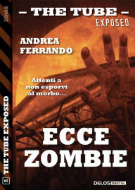 Title: Ecce zombie, Author: Andrea Ferrando