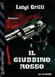 Title: Il giubbino rosso, Author: Luigi Grilli