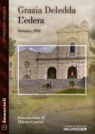 Title: L'edera, Author: Grazia Deledda