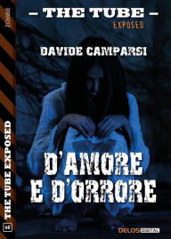 Title: D'amore e d'orrore, Author: Davide Camparsi