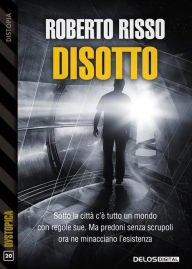 Title: Disotto, Author: Roberto Risso