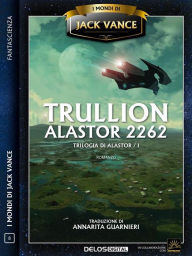 Title: Trullion: Alastor 2262: Alastor 1, Author: Jack Vance